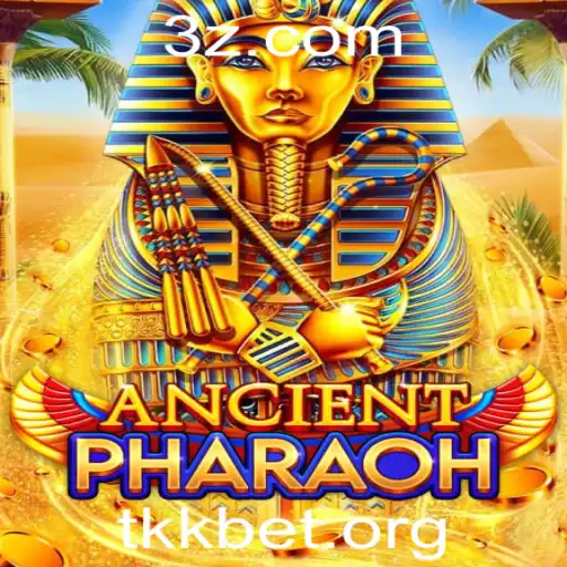 Descubra o Enigma do Jogo AncientPharaoh e as Oportunidades no TKKBET